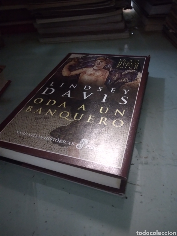 Libros: Lindsey Davis Oda a un banquero,EDHASA - Foto 1