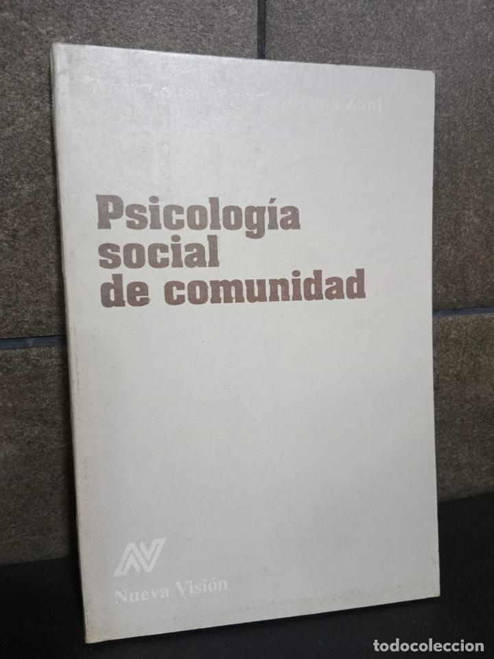Livres: Psicologia Social de Comunidad (Coleccion Alternativas En Salud Mental). Augusto Palmonari y Bruna Z