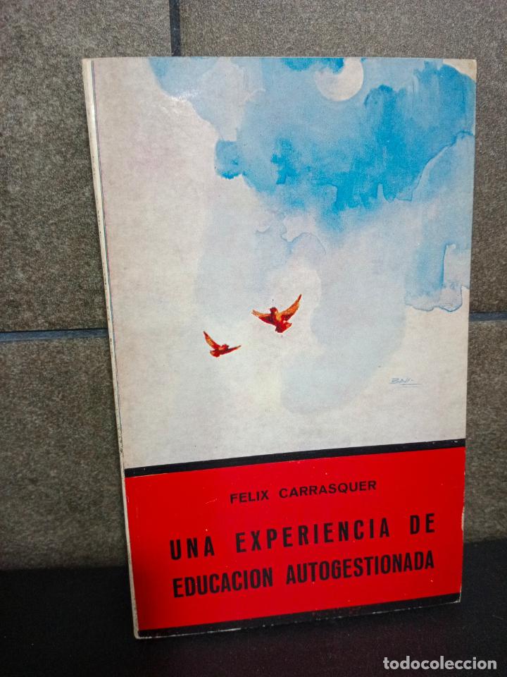 Libros: Una experiencia de educaci&oacute;n autogestionada: Escuela El&iacute;seo Recl&uacute;s, calle Vallespir 184, Barcelona: