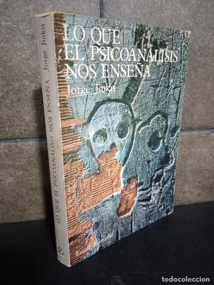 Libros: Lo Que El Psicoanalisis Nos Ense&ntilde;a. Jorge Jinkis. - Foto 1