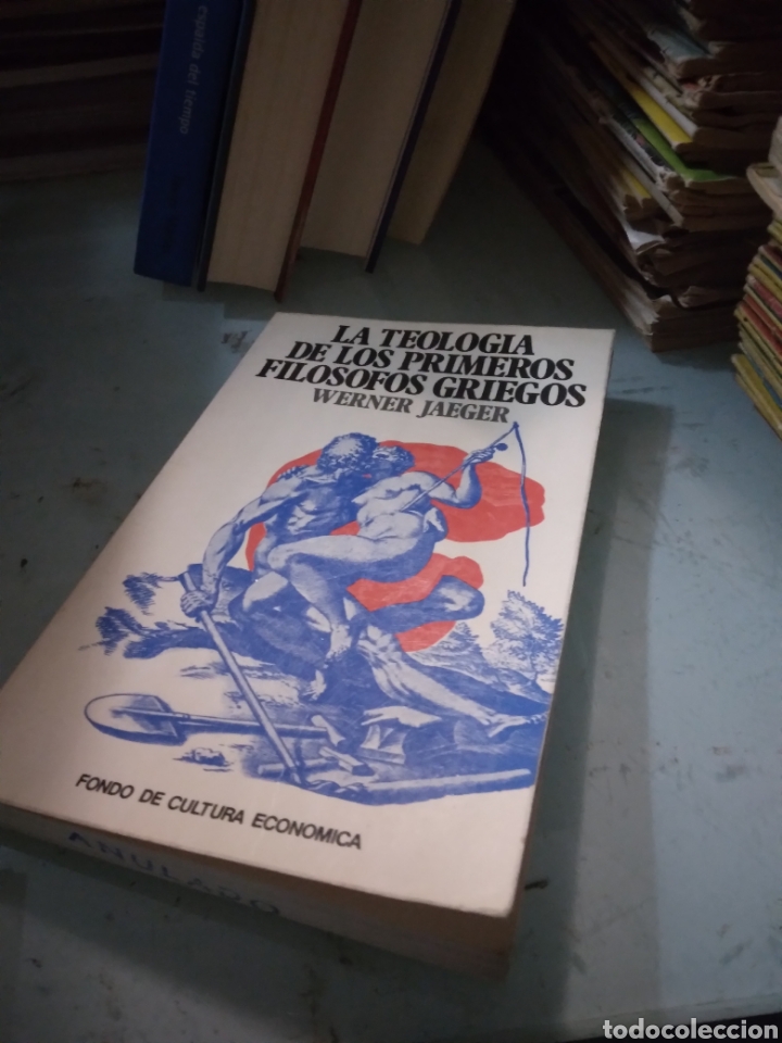 Libros: Werner Jaeger, La teolog&iacute;a de los primeros fil&oacute;sofos griegos - Foto 1
