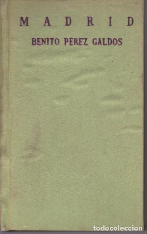 Libros: MADRID - BENITO PEREZ GALDOS - Foto 1