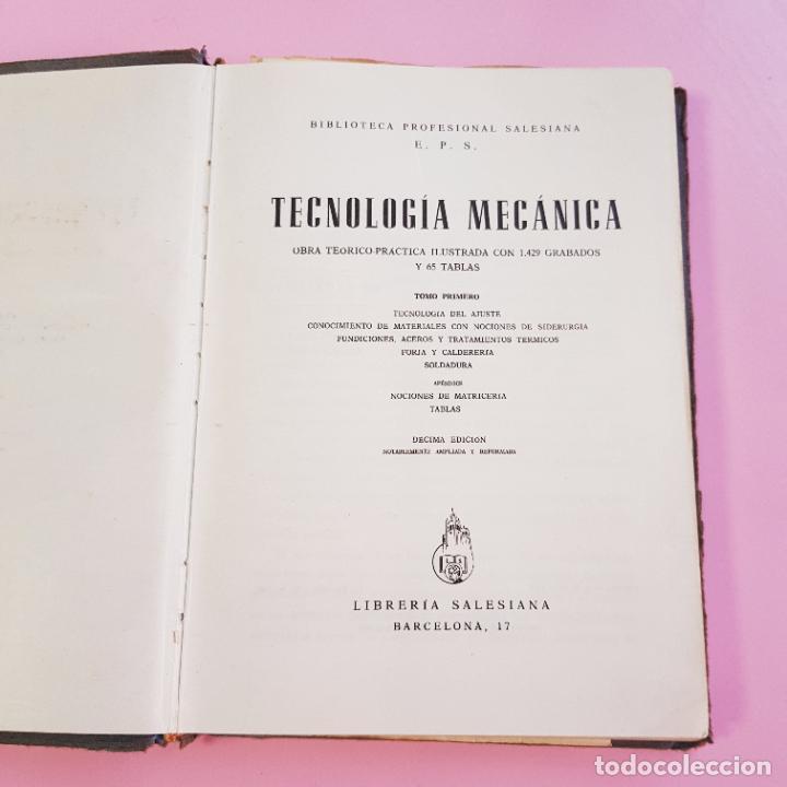 B&uuml;cher: LIBRO-TECNOLOG&Iacute;A MEC&Aacute;NICA-TOMO I-LIBRER&Iacute;A SALESIANA-1960-10&ordf;EDICI&Oacute;N AMPLIADA-COLECCIONISTAS