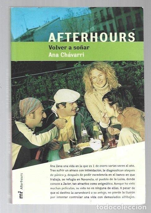 Libros: AFTERHOURS. VOLVER A SO&Ntilde;AR - CHAVARRI, ANA - Foto 1