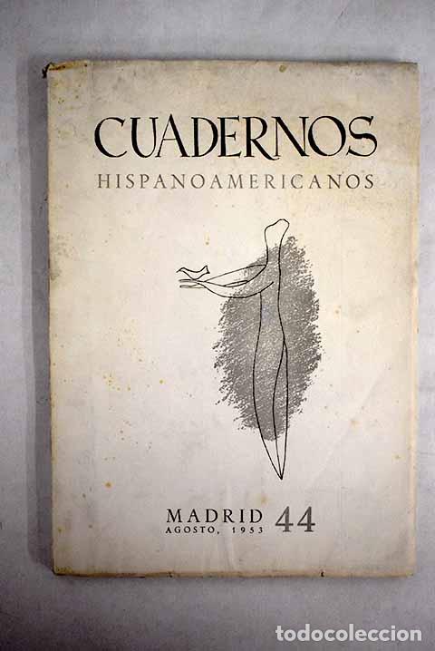 Libros: Cuadernos hispanoamericanos, n&uacute;mero 44.- La&iacute;n Entralgo, Pedro - Foto 1