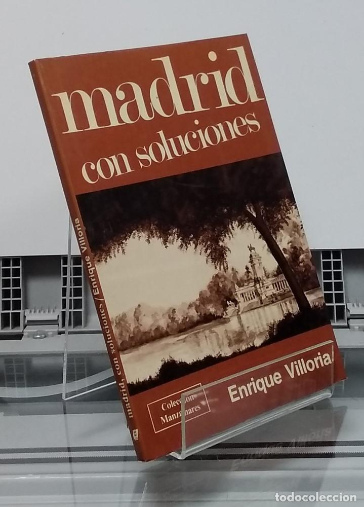 Libros: Madrid con soluciones - Enrique Villoria - Foto 1