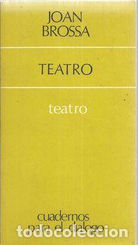 Libros: TEATRO - BROSSA, JOAN - Foto 1
