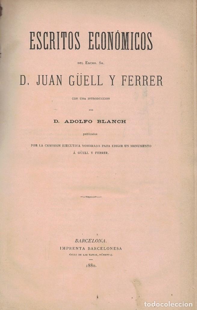 Libros: ESCRITOS ECON&Oacute;MICOS. - G&uuml;ell y Ferrer. Juan, - Foto 3