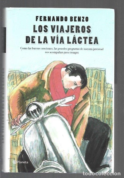 Libros: VIAJEROS DE LA VIA LACTEA - LOS - BENZO, FERNANDO - Foto 1