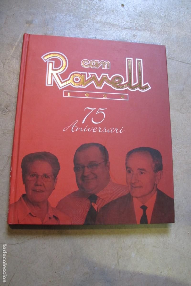 Livres: CAN RAVELL. 1929. 75 ANIVERSARI. MANTEQUERIA, GASTRONOMIA