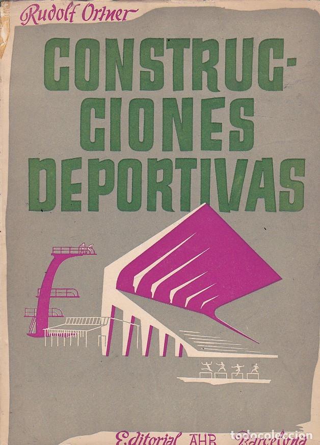 Libros: Construcciones deportivas - ORTNER, Rudolf - Foto 1
