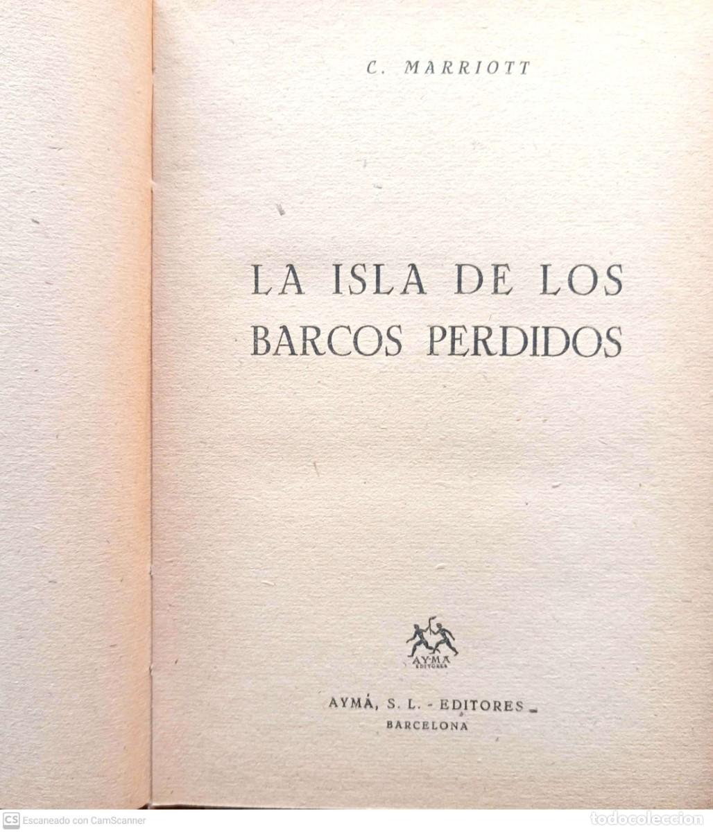 Libros: La isla de los barcos perdidos - C. Marriott - Foto 2