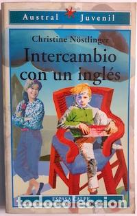 Libros: INTERCAMBIO CON UN INGL&Eacute;S - N&ouml;stlinger,Christine - Foto 1