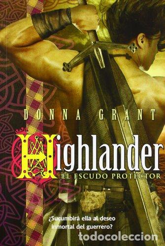 Libros: HIGHLANDER EL ESCUDO PROTECTOR - Grant,Donna - Foto 1