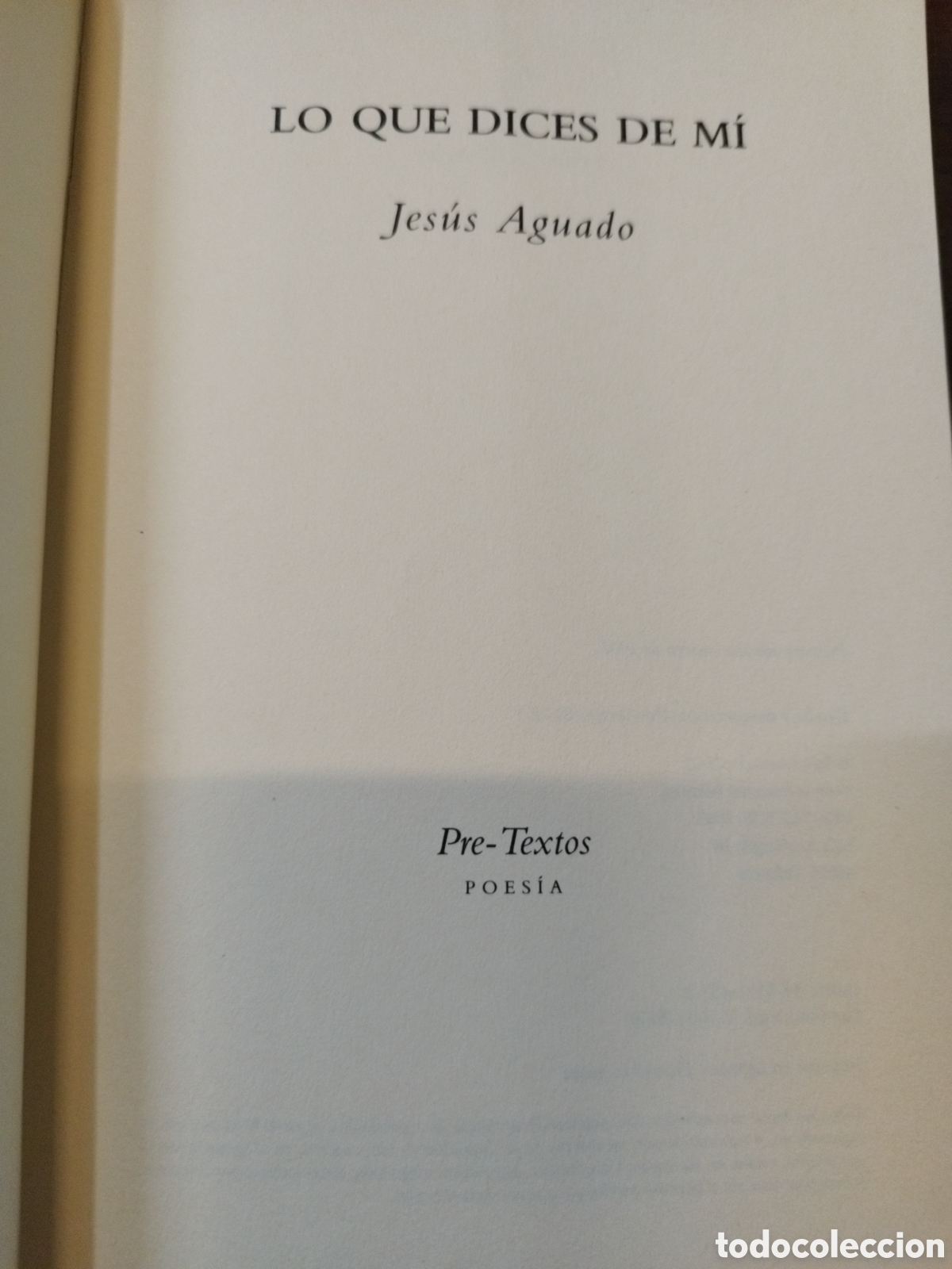 Libros: LO QUE DICES DE MI. 1&ordf; Edici&oacute;n - AGUADO,Jes&uacute;s - Foto 2