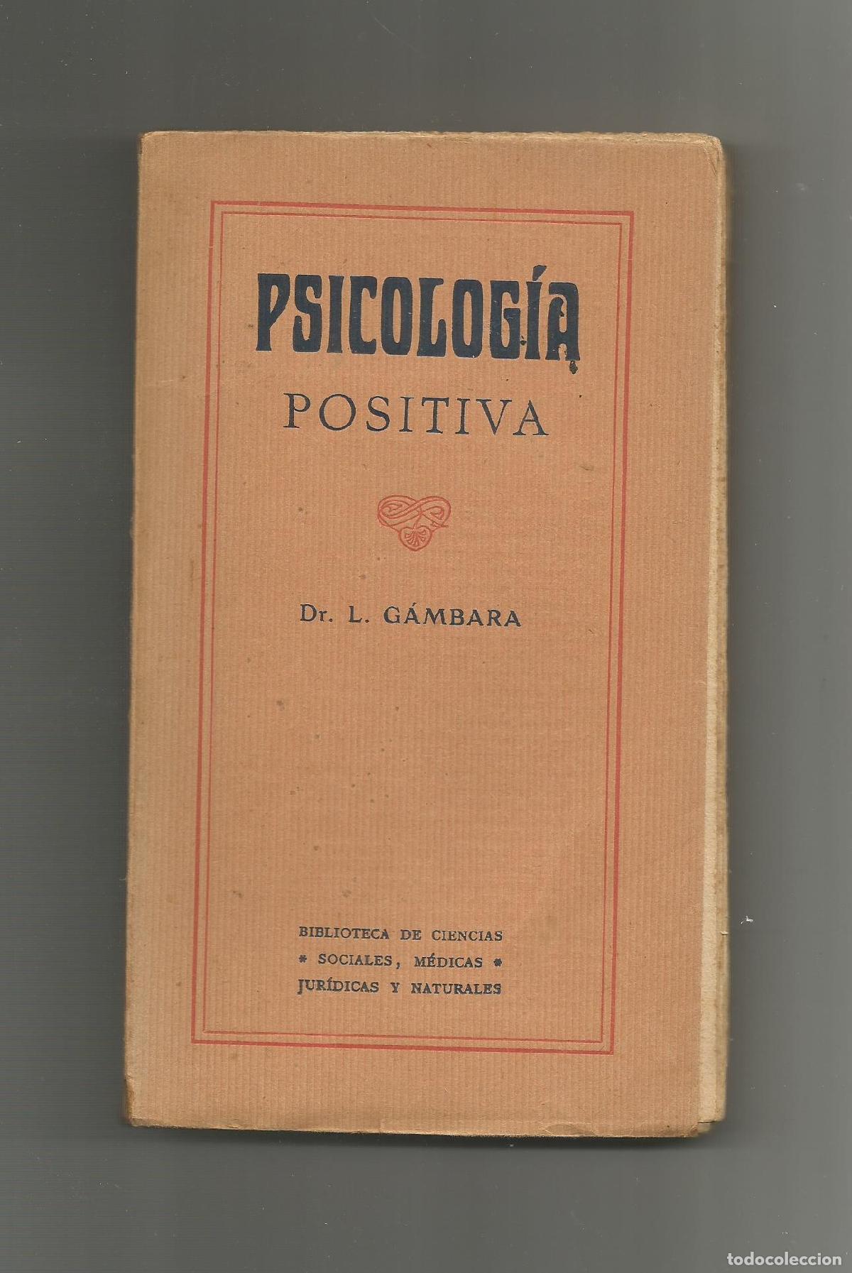 Libros: Psicolog&iacute;a positiva. - G&Aacute;MBARA, L.: - Foto 1