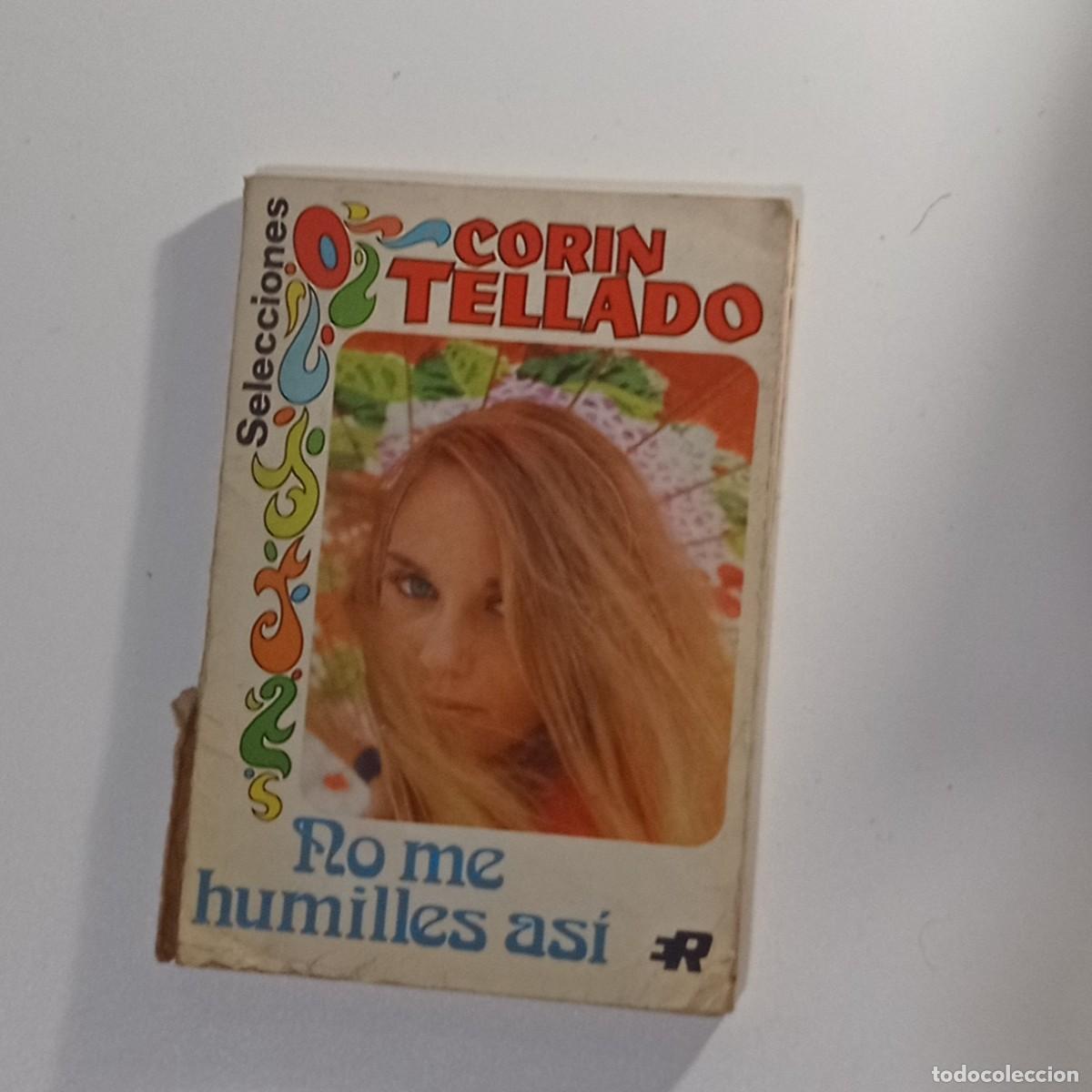 Libros: corin tellado. no me humilles asi