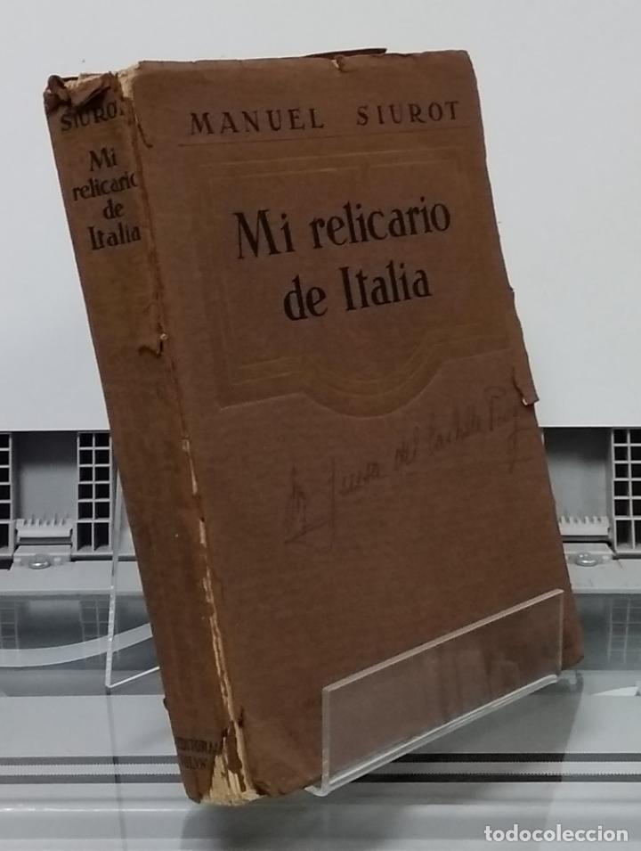 Libros: Mi relicario de Italia - Manuel -Siurot - Foto 1