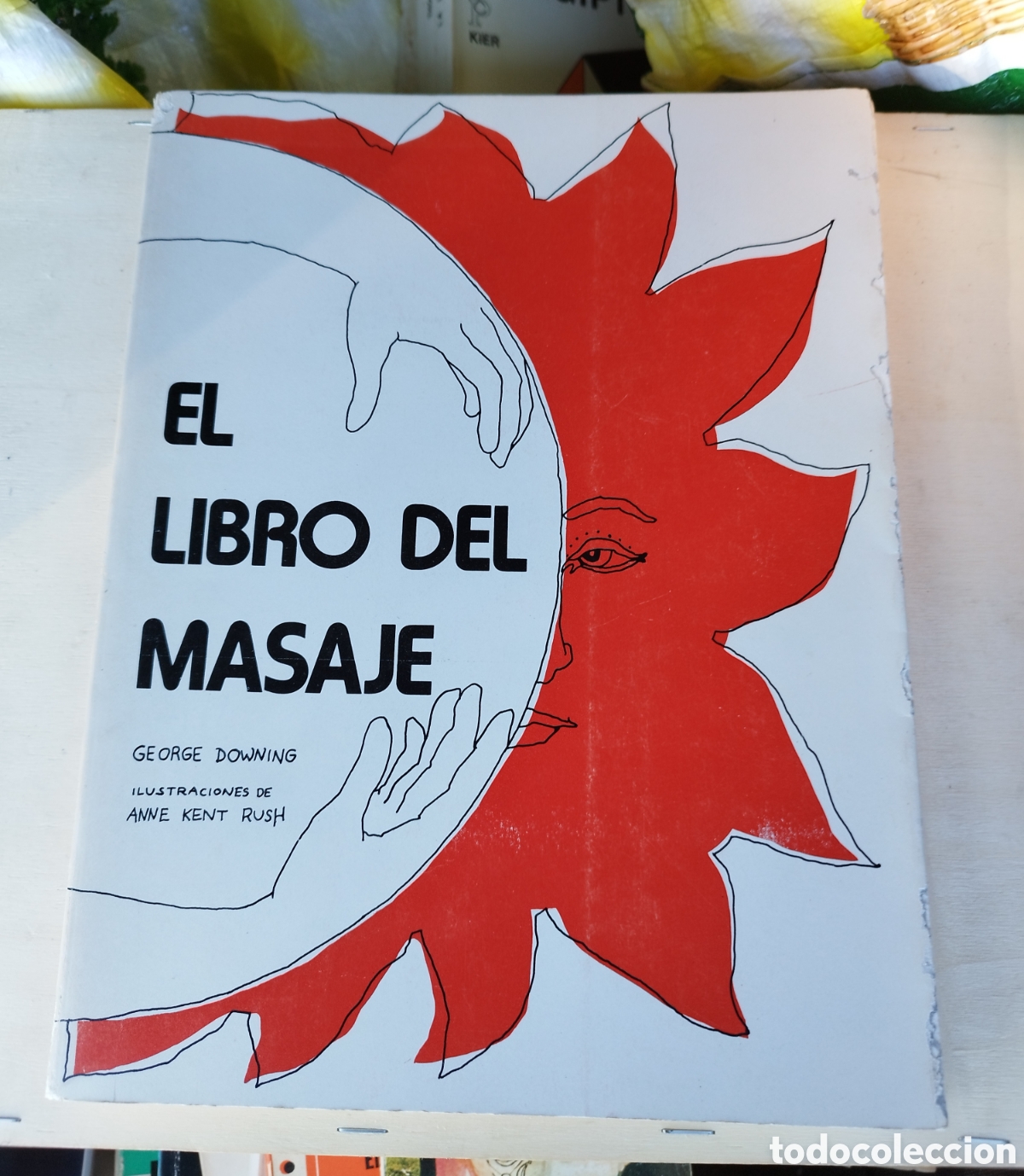 Libros: El Libro del Masaje - George Downing - - Foto 1