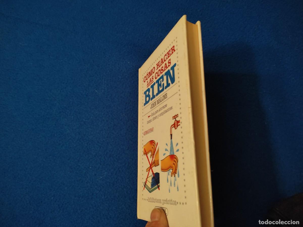 Libros: Como Hacer las Cosas BIEN John Malone Ediciones Versal 1986 - Foto 10