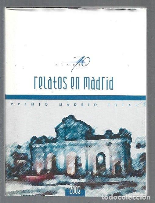 Libros: RELATOS EN MADRID - VARIOS - Foto 1