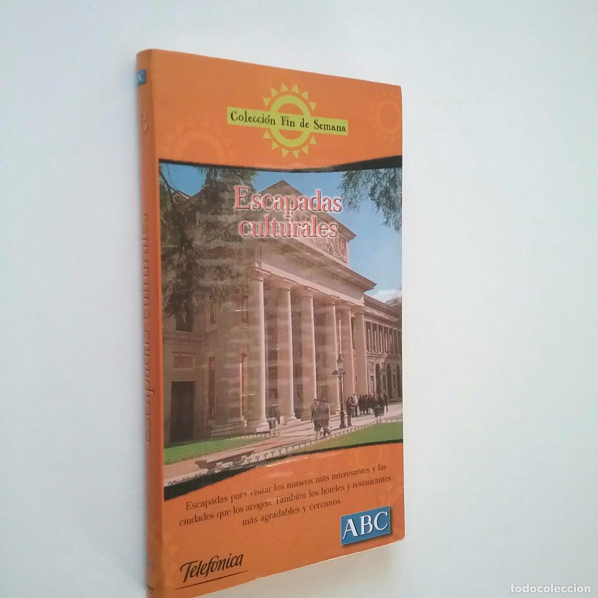 Libros: VV. AA. - Escapadas culturales (Colecci&oacute;n Fin de Semana) - Foto 1