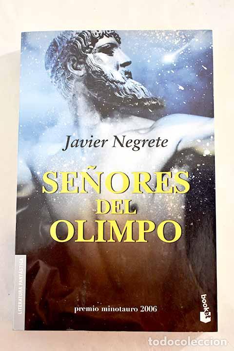 Libros: Se&ntilde;ores del Olimpo.- Negrete, Javier - Foto 1