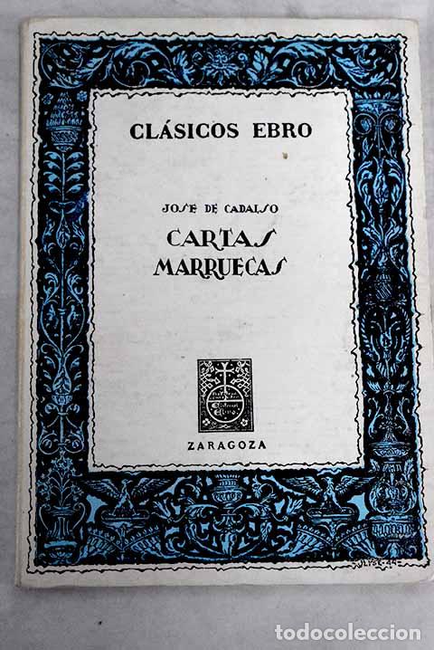 Libros: Cartas marruecas -Cadalso, Jos&eacute; - tdk36 - - Foto 1