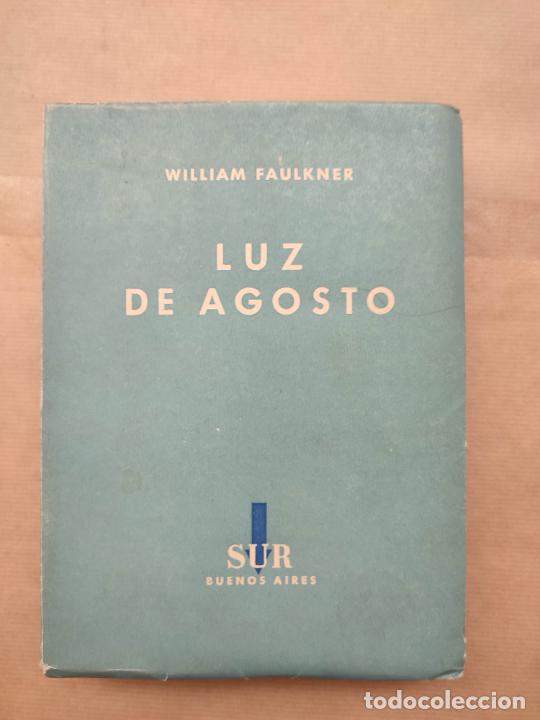 Libros: Luz de agosto - &rdquo;Faulkner, William&rdquo; - Foto 1