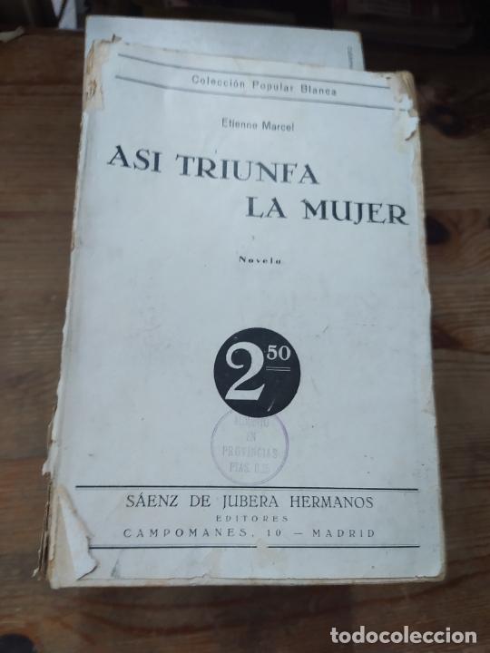 Libros: ASI TRIUNFA LA MUJER. E. MARCEL. L19997-211 - Foto 1