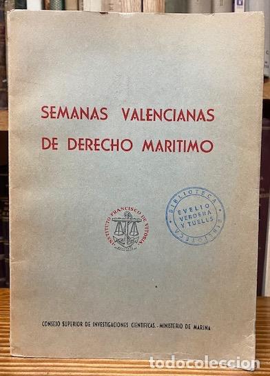 Libros: SEMANAS VALENCIANAS DE DERECHO MARITIMO - Foto 1