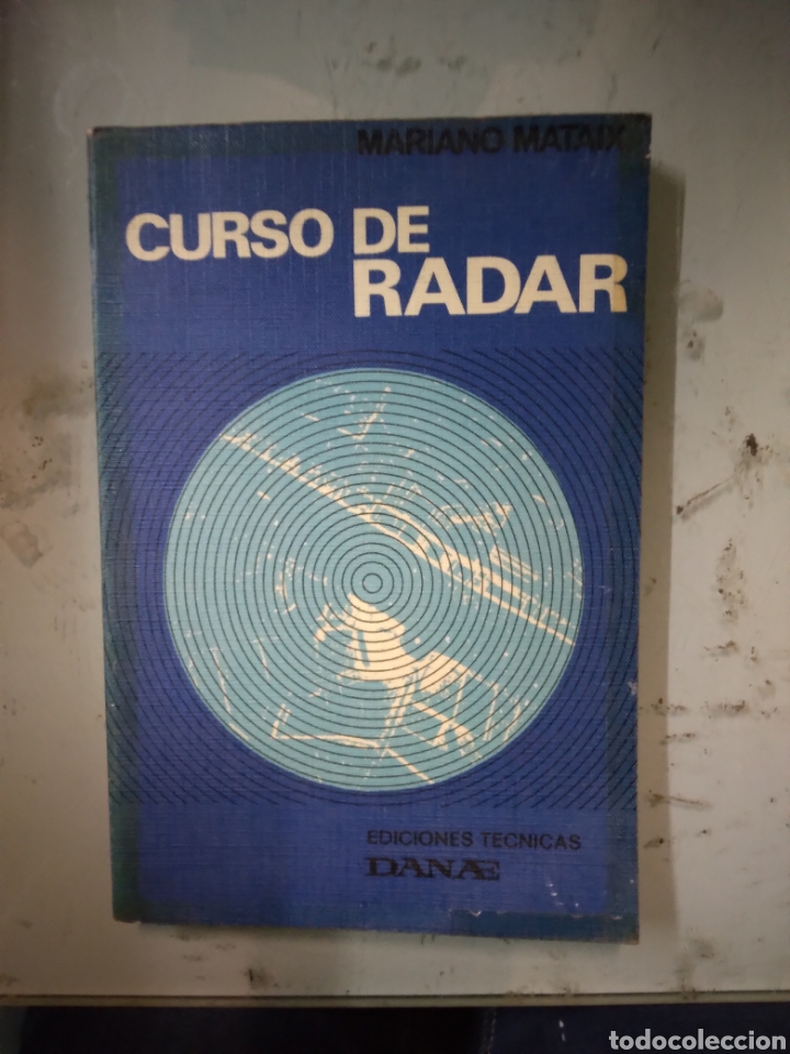 Libros: Curso de radar,M. MATAIX, DANAE - Foto 1