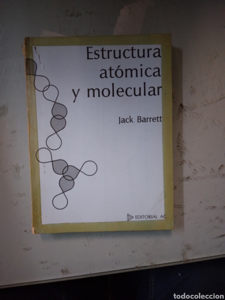 Libros: Jack Barrett, Estructura at&oacute;mica y molecular,EDITORIAL AC - Foto 1