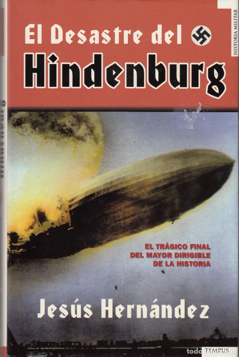 Libros: EL DESASTRE DEL HINDENBURG - ACM - Foto 1