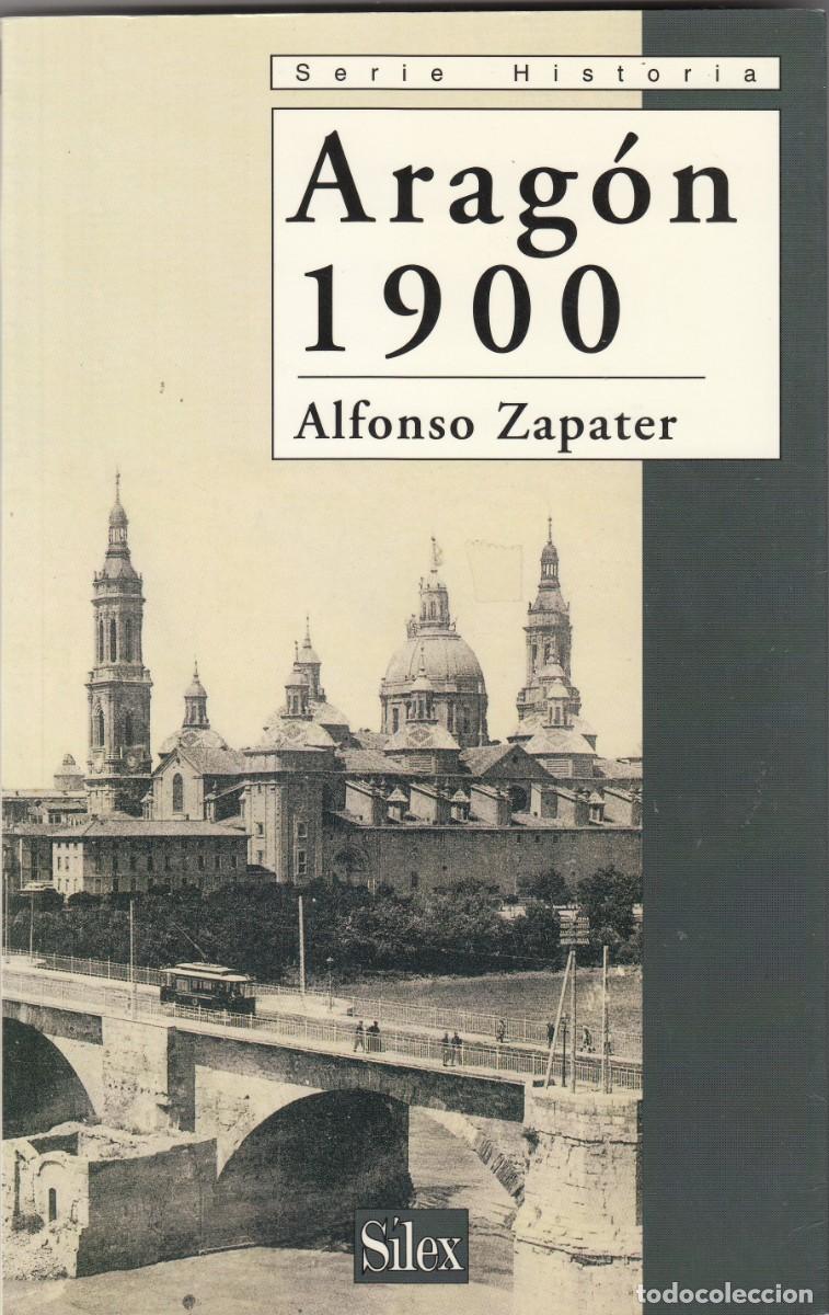 Libros: ARAG&Oacute;N 1900 - ZAPATER - ACM - Foto 1