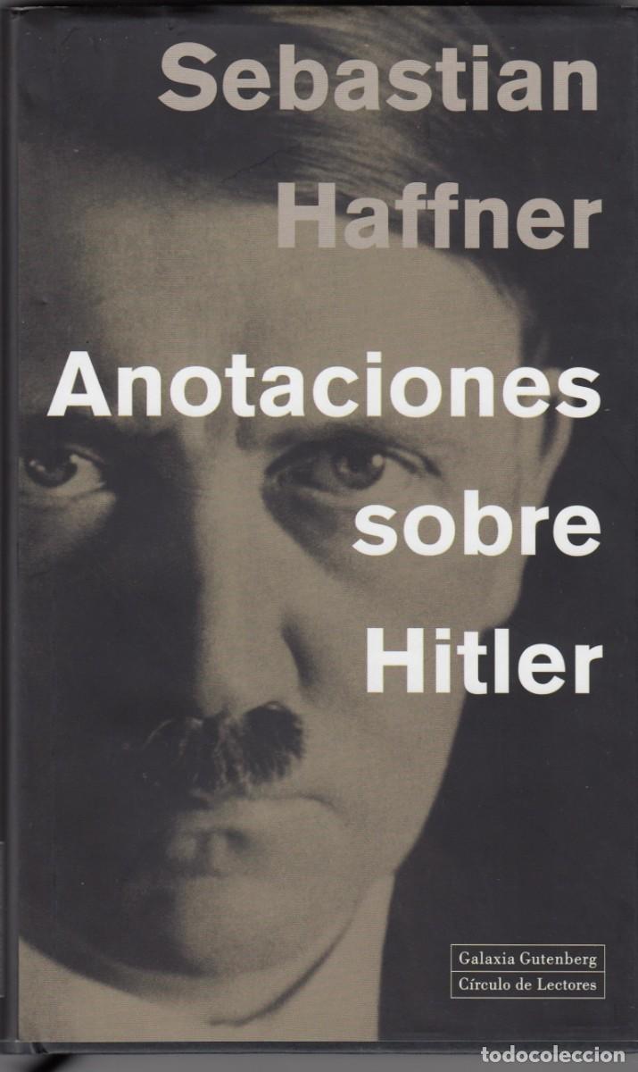 Libros: ANOTACIONES SOBRE HITLER - HAFFNER - ACM - Foto 1