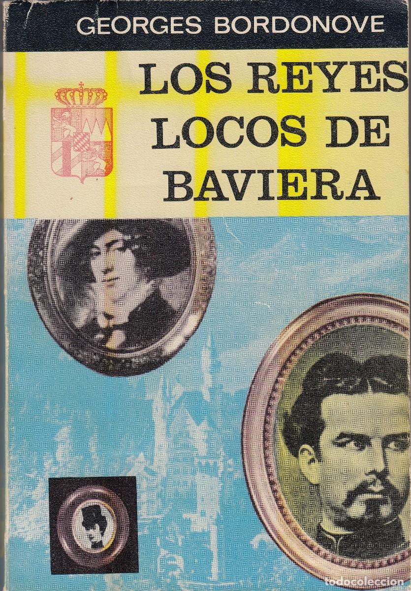Libros: LOS REYES LOCOS DE BAVIERA - ACN - Foto 1