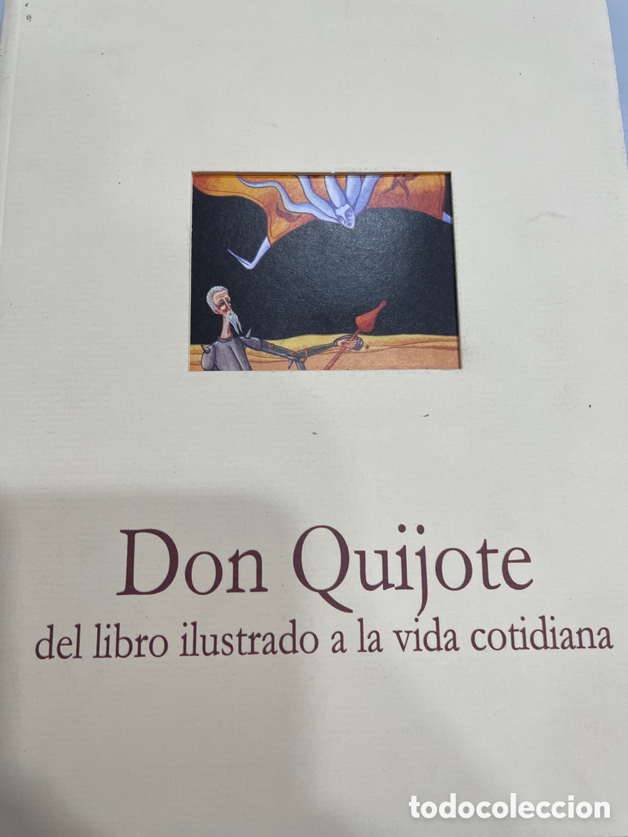 Libros: Don Quijote: del libro ilustrado a la vida cotidiana - Foto 1