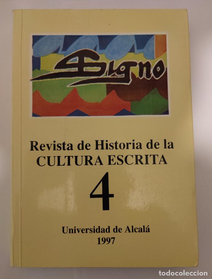 B&uuml;cher: REVISTA DE HISTORIA DE LA CULTURA ESCRITA. TOMO 4 - VV.AA.