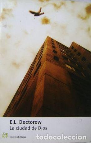 Libros: LA CIUDAD DE DIOS - Edgar Lawrence Doctorow - Foto 1