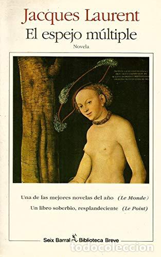 Libros: EL ESPEJO M&Uacute;LTIPLE - Cecil Saint-Laurent - Foto 1