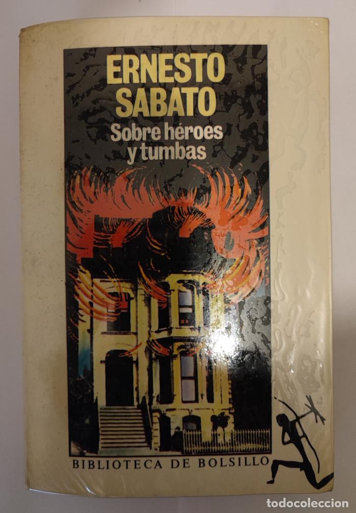 Libros: SOBRE HEROES Y TUMBAS - Ernesto Sabato - Foto 1