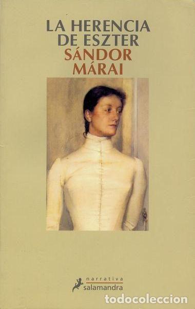 Libros: LA HERENCIA DE ESZTER - Sandor Marai - Foto 1