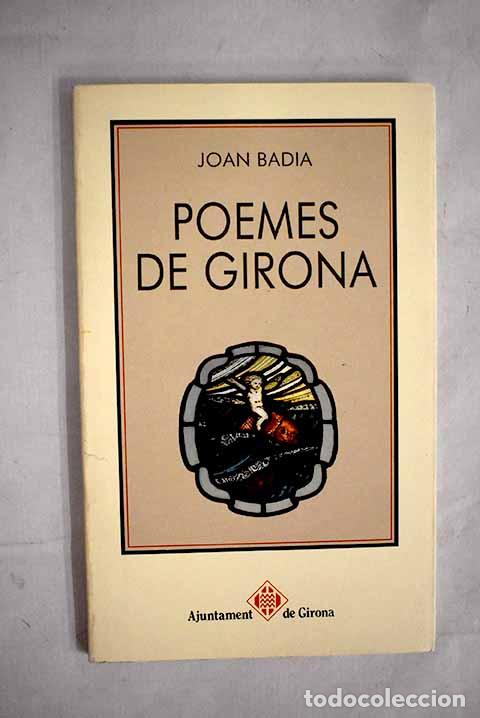 Libros: Poemes de Girona.- Badia, Joan - Foto 1