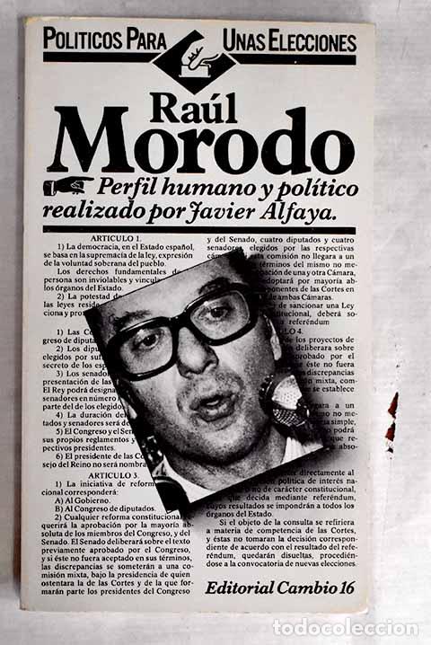 Libros: Ra&uacute;l Morodo: Morodo, Ra&uacute;l.- Morodo, Ra&uacute;l - Foto 1