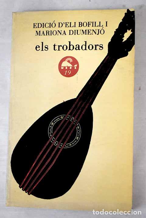 Libros: Els trobadors: : Juan Granica. - Foto 1
