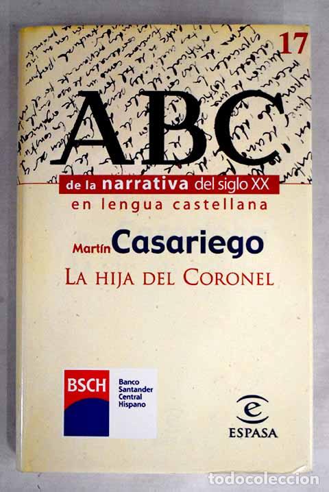 Libros: La hija del coronel.- Casariego, Mart&iacute;n - Foto 1