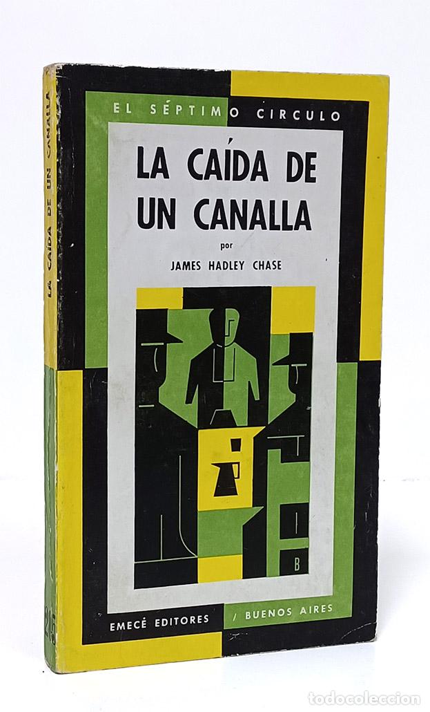 Libros: CHASE (James Hadley). La ca&iacute;da de un canalla - Foto 1