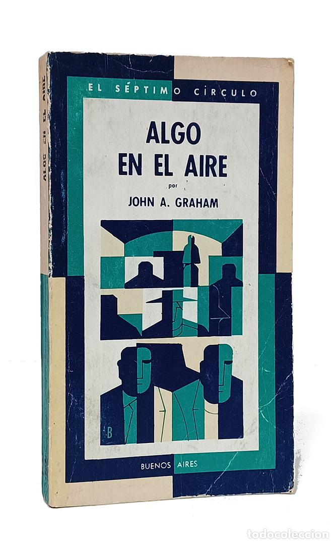 Libros: GRAHAM (John A.). Algo en el aire - Foto 1