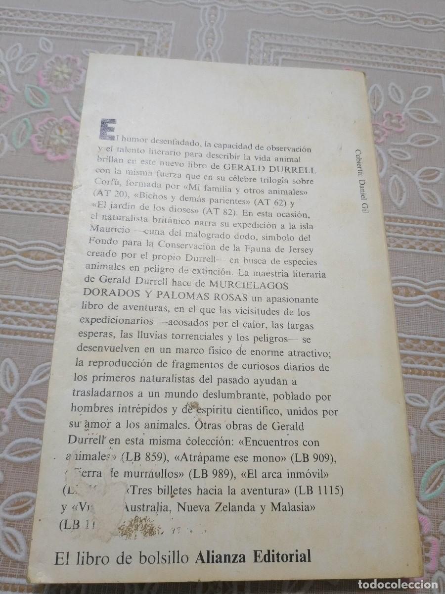 Libros: MURCIELAGOS DORADOS Y PALOMAS ROSAS. GERALD DURRELL - Foto 2